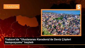 trabzonda-uluslararasi-karadenizde-deniz-copleri-sempozyumu-basladi-qGyEsw5Q.jpg