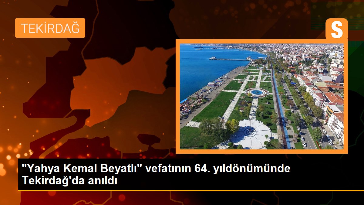 yahya-kemal-beyatli-vefatinin-64-yildonumunde-tekirdagda-anildi-a7DFFsG6.jpg