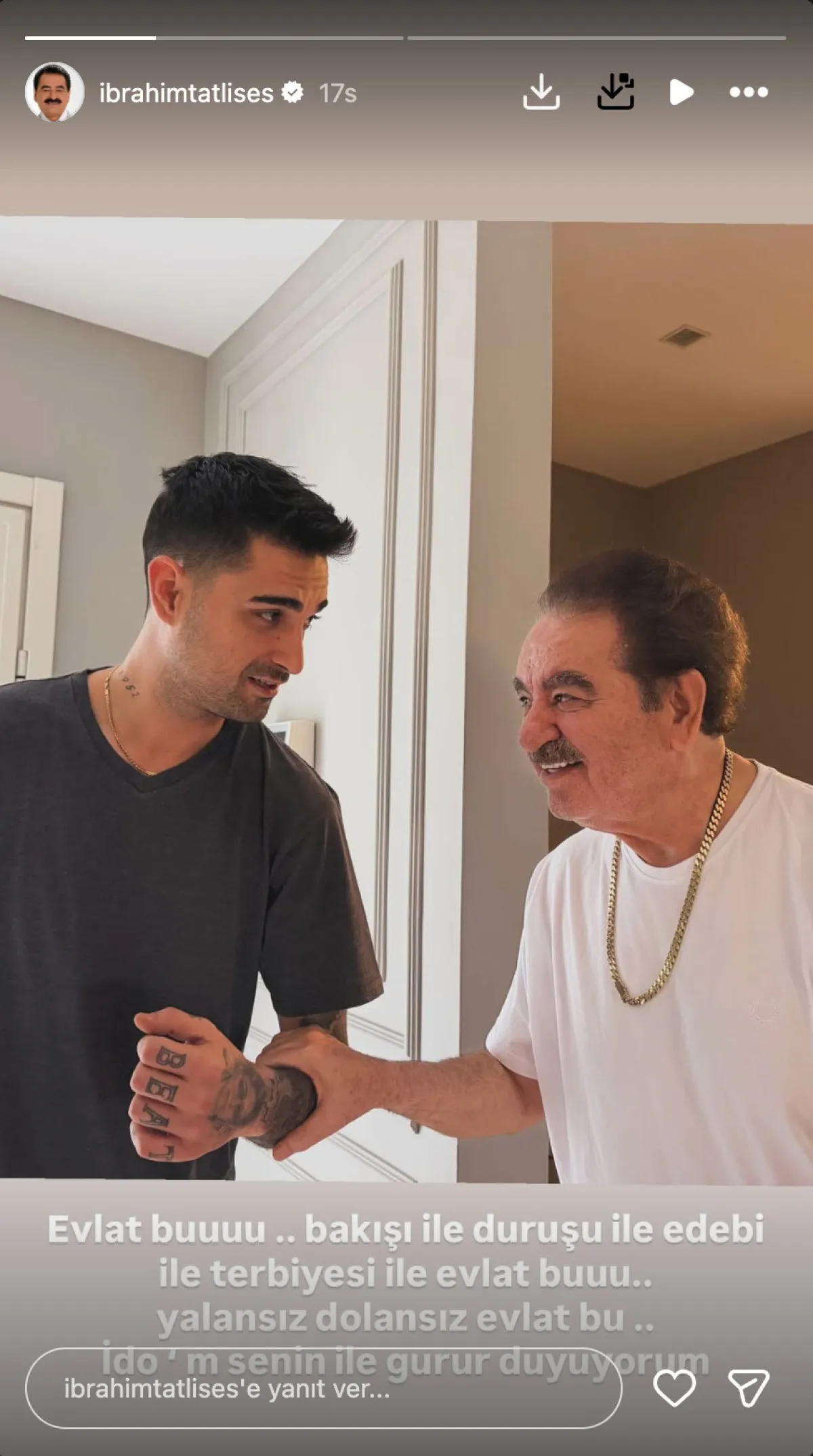 Ibrahim Tatlıses’ten Oğlu İdo’ya Anlamlı ve Göndermeli Paylaşım: “Yalansız Dolansız Evlat Bu” Mesajı Magazin Gündemini Salladı! 1 - Ibrahim Tatlıses’ten Oğlu İdo’ya Anlamlı ve Göndermeli Paylaşım: “Yalansız Dolansız Evlat Bu” Mesajı Magazin Gündemini Salladı!