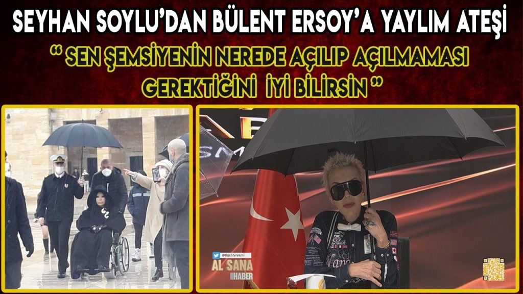 “BÜLENT ERSOY, SEN ŞEMSİYENİN NEREDE AÇILMAMASI GEREKTİĞİNİ İYİ BİLİRSİN”