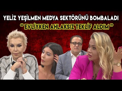 YELİZ YEŞİLMEN; BU CAMİADA HER TÜRLÜ ÇİRKEFLİK VAR