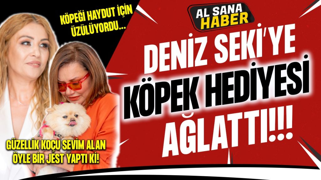 HAYDUT İSİMLİ KÖPEĞİ YOĞUN BAKIMDA OLAN DENİZ SEKİ’YE, SEVİM ALAN’DAN BÜYÜK JEST