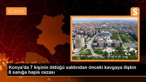 konyada-7-kisinin-oldugu-saldiridan-onceki-kavgaya-iliskin-8-saniga-hapis-cezasi-OZaYLxiX.jpg