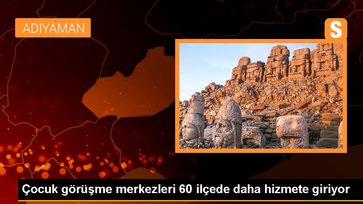 cocuk-gorusme-merkezleri-60-ilcede-daha-hizmete-giriyor-CPKHdzxK.jpg