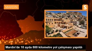 mardinde-10-ayda-800-kilometre-yol-calismasi-yapildi-PfxHGdde.jpg