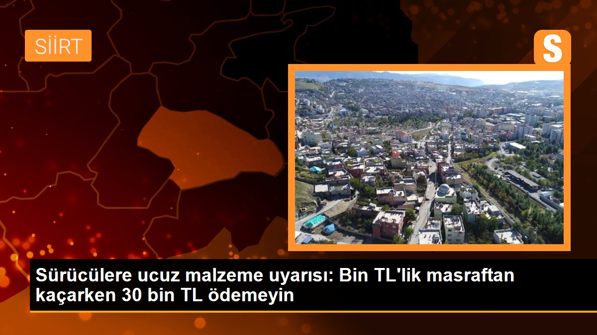 suruculere-ucuz-malzeme-uyarisi-bin-tllik-masraftan-kacarken-30-bin-tl-odemeyin-cKB9IKpO.jpg