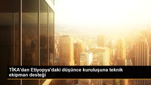 tikadan-etiyopyadaki-dusunce-kurulusuna-teknik-ekipman-destegi-MHQF97Bn.jpg