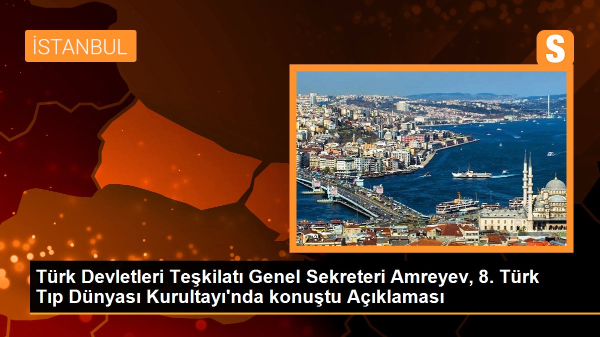 turk-devletleri-teskilati-genel-sekreteri-amreyev-8-turk-tip-dunyasi-kurultayinda-konustu-aciklamasi-FtLgVbnt.jpg