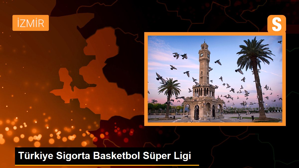 turkiye-sigorta-basketbol-super-ligi-Aei5GCjg.jpg