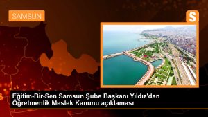 egitim-bir-sen-samsun-sube-baskani-yildizdan-ogretmenlik-meslek-kanunu-aciklamasi-e7rvTb9u.jpg
