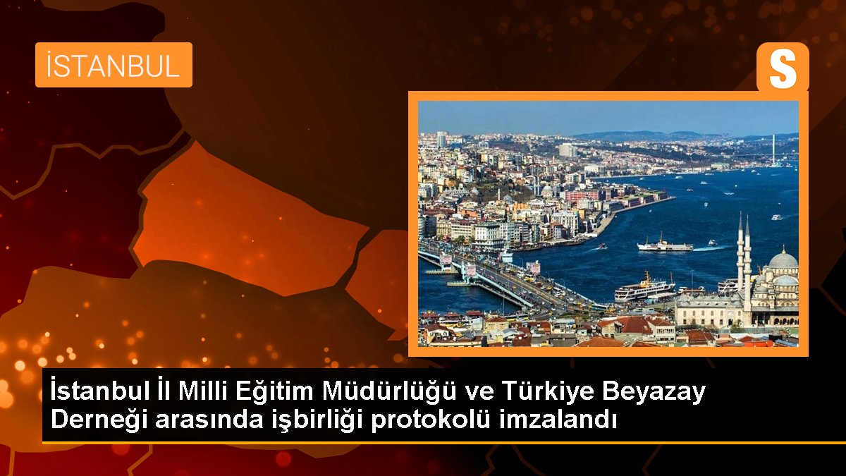istanbul-il-milli-egitim-mudurlugu-ve-turkiye-beyazay-dernegi-arasinda-isbirligi-protokolu-imzalandi-KdOqbKEs.jpg
