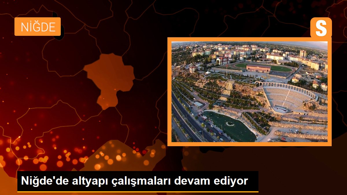 nigdede-altyapi-calismalari-devam-ediyor-FI2Q73qV.jpg