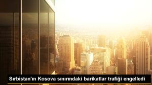 sirbistanin-kosova-sinirindaki-barikatlar-trafigi-engelledi-QmZiB1r1.jpg