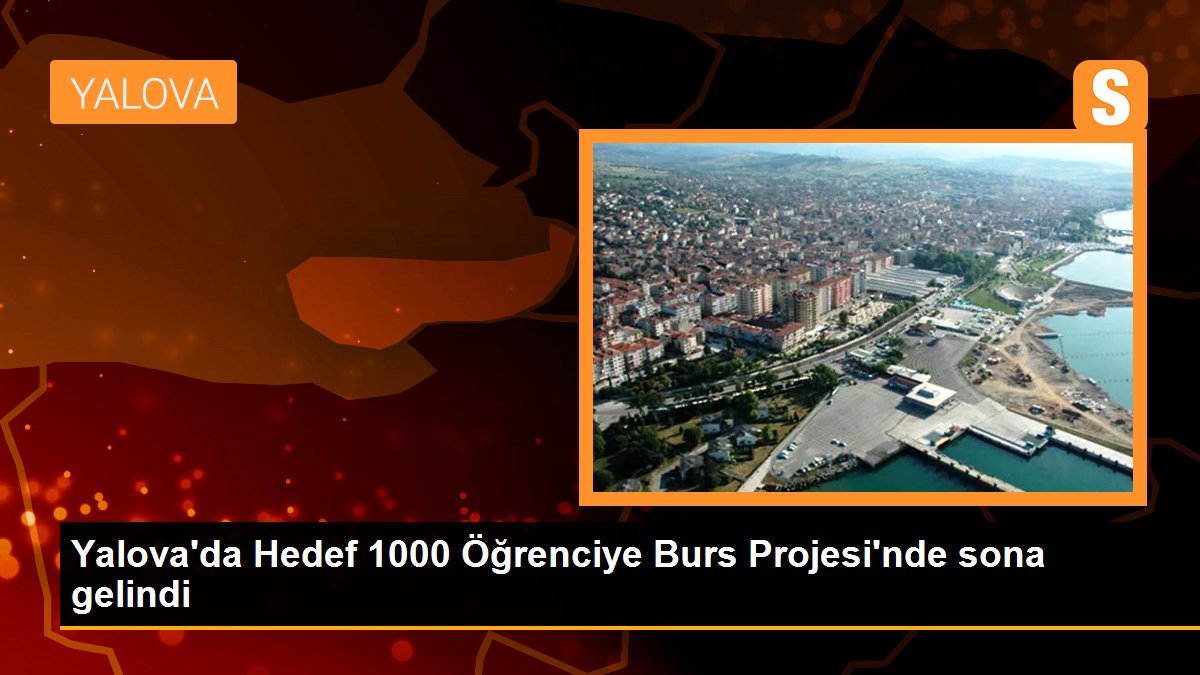 yalovada-hedef-1000-ogrenciye-burs-projesinde-sona-gelindi-Q5UYZ7n9.jpg
