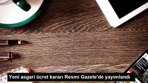 yeni-asgari-ucret-karari-resmi-gazetede-yayimlandi-yfdus8FR.jpg