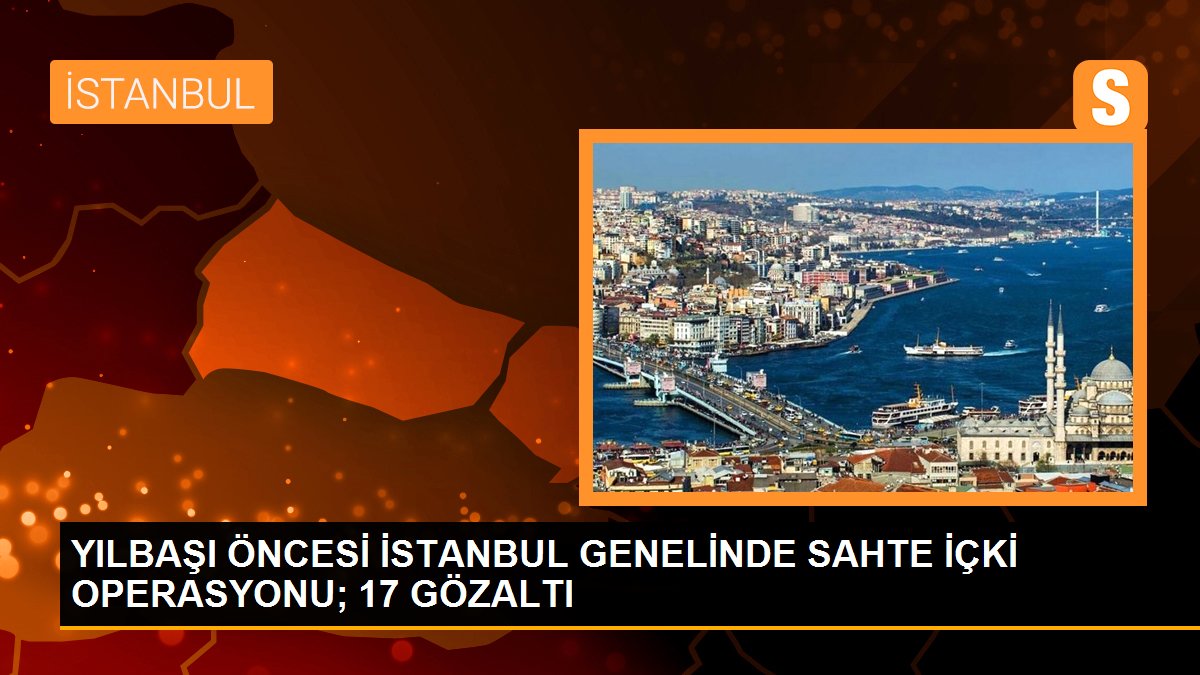 yilbasi-oncesi-istanbul-genelinde-sahte-icki-operasyonu-17-gozalti-ta2QRHcC.jpg