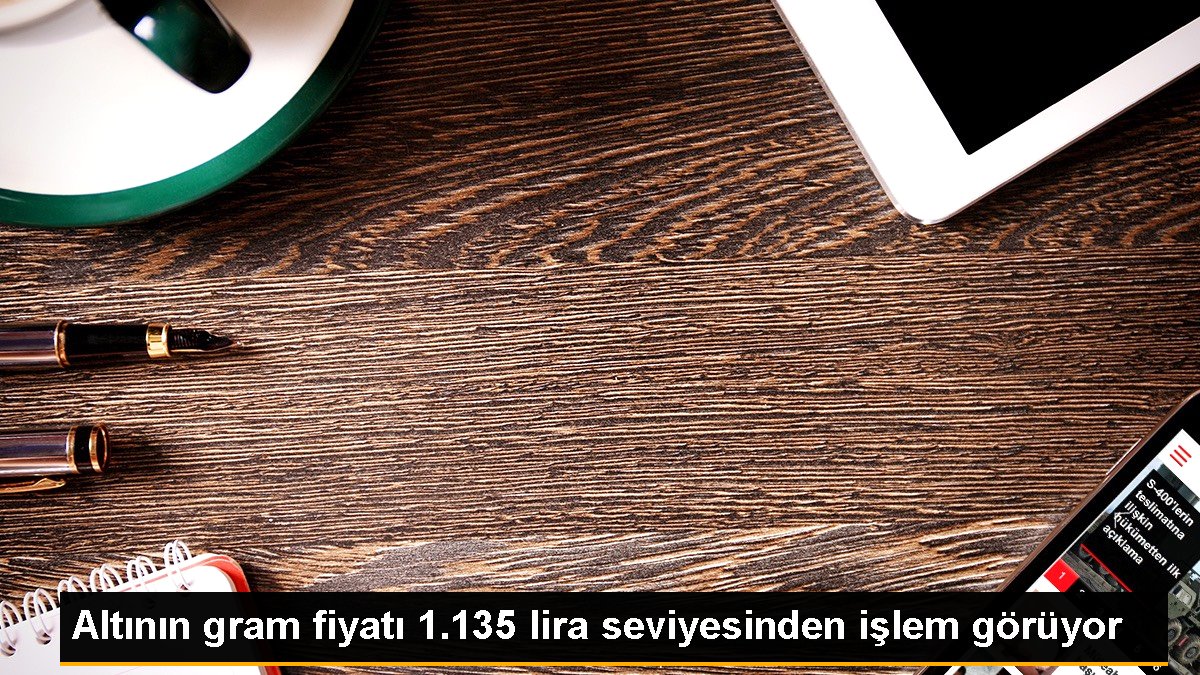 altinin-gram-fiyati-1135-lira-seviyesinden-islem-goruyor-LXKHVTId.jpg