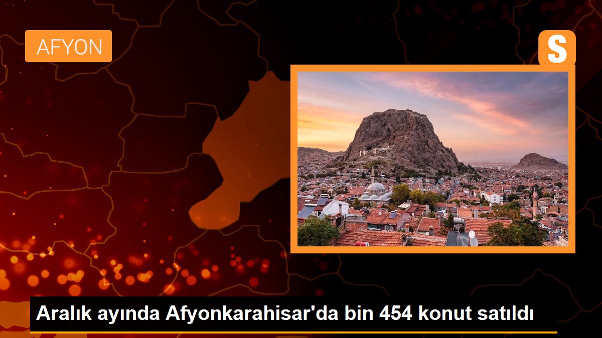 aralik-ayinda-afyonkarahisarda-bin-454-konut-satildi-xGHndI9V.jpg