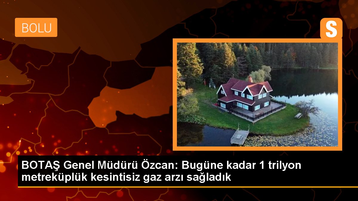 botas-genel-muduru-ozcan-bugune-kadar-1-trilyon-metrekupluk-kesintisiz-gaz-arzi-sagladik-aeYnFewh.jpg