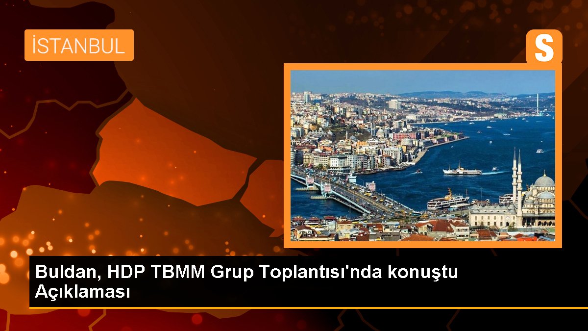 buldan-hdp-tbmm-grup-toplantisinda-konustu-aciklamasi-6uPUizvS.jpg