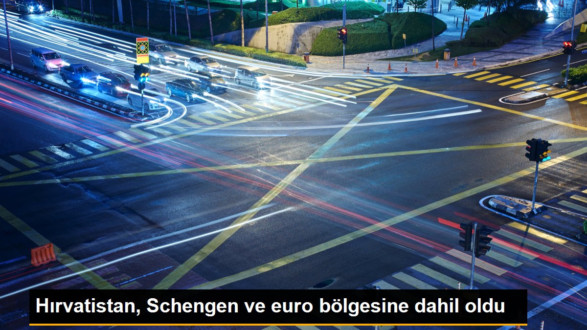 hirvatistan-schengen-ve-euro-bolgesine-dahil-oldu-qOb22CGd.jpg